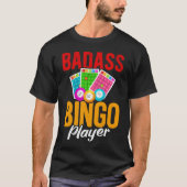 Funny Bingo Balls Sarcastic Bingo Player T-Shirt (Vorderseite)
