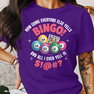 Funny Bingo Game Alle Else Yells Bingo T-Shirt