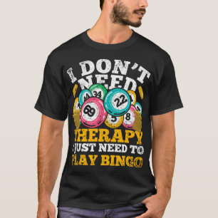 Funny Bingo Gewinner Gambling Bingo Player Geschen T-Shirt