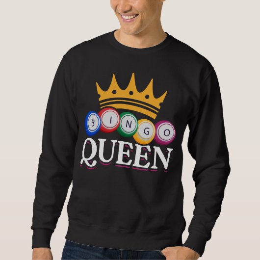 Funny Bingo Girl Bingo Balls Queen Women Sweatshirt (Vorderseite)