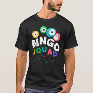 Funny Bingo Team Gambling Spaß T-Shirt