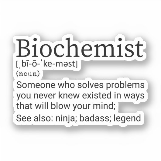 Funny Biochemiist Definition, Biochemie Aufkleber (Vorderseite)