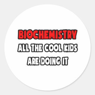 Funny Biochemistry Shirts and Gifts Runder Aufkleber