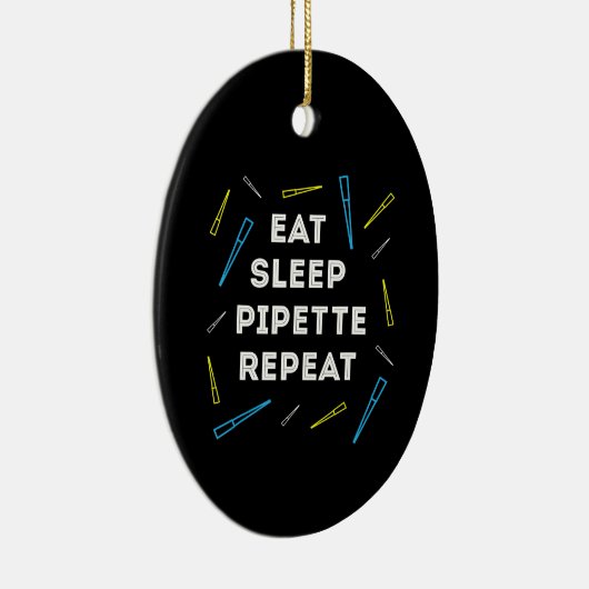 Funny Biology Eat Sleep Pipette Wiederholung T Keramik Ornament (Rechts)