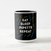 Funny Biology Eat Sleep Pipette Wiederholung T Tasse (Zentrum)