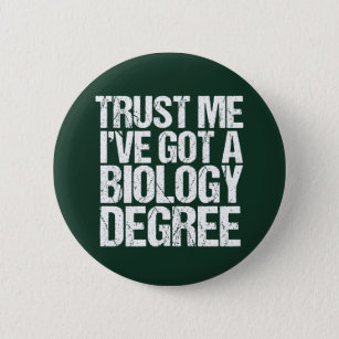 Funny Biology Major Abschluss Green Biologin Button