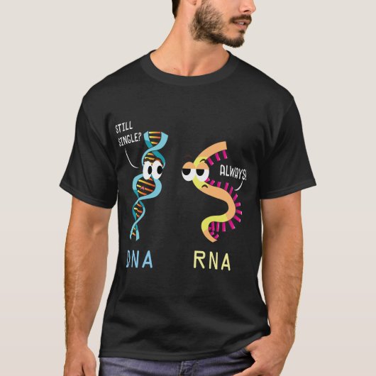 Funny Biology Proud Biologe Microbiology DNA RNA T-Shirt (Vorderseite)