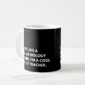 Funny Biology Teacher Sprichwort Kaffeetasse (Vorderseite Links)