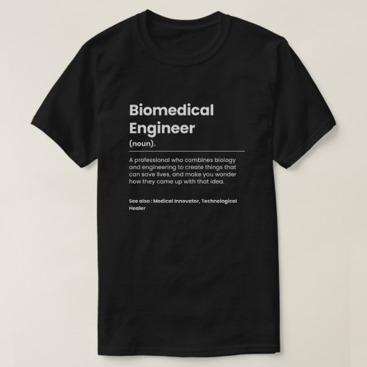 Funny Biomedical Engineer T-Shirt (Design vorne)