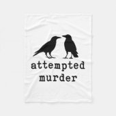 Funny Bird Attempted Murder Crow Tee  Fleecedecke (Vorderseite)