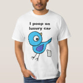 Funny Bird Kacke Custom Personalisiert Protest T-Shirt (Vorderseite)