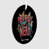Funny Bird Nerd Design für Vogelbeobachter und Lov Ornament (Vorderseite)