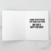 FUNNY BIRTHDAKING PEEKING PERVERT GREETING CARD KARTE (Innenseite)