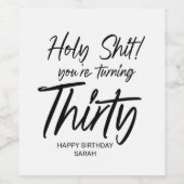 Funny Birthday 30th Happy Birthday Turning Thirty Weinetikett (Einzelnes Label)