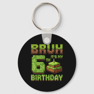 Funny Birthday Boy Bruh sein 6. Geburtstagsspiel P Schlüsselanhänger