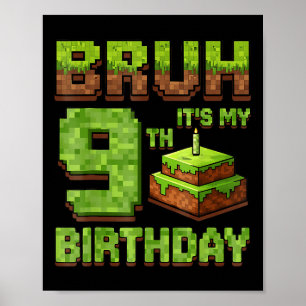 Funny Birthday Boy Bruh sein 9. Geburtstag Game P Poster