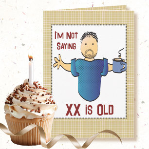 Funny Birthday Card for Man - Old Age Joke Karte