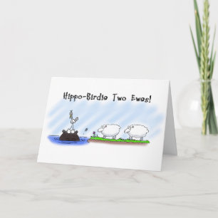 Funny Birthday Card. Hippo Birdie Two Ewes. Karte
