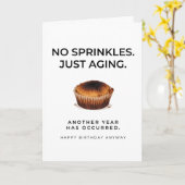 Funny Birthday Card - No Sprinkles Just Aging Karte (Gelbe Blume)