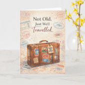 Funny Birthday Card – Not Old Just Well Travelled Karte (Gelbe Blume)