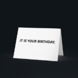 Funny Birthday Card Office Humor Karte<br><div class="desc">It is your birthday. Pick one: TV,  nap,  other...  Funny minimalist birthday card. Custom text can be changed right on the product page.</div>