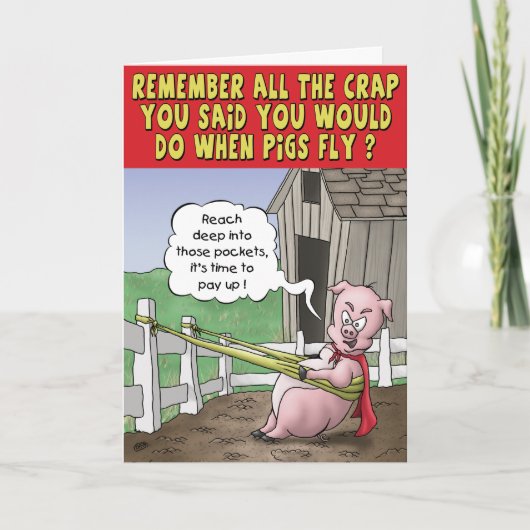 Funny Birthday Card: Wenn Schweine fliegen Karte (Vorderseite)