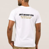 Funny Birthday Crew Foto Age Fun Unglaublich witzi T-Shirt (Rückseite)