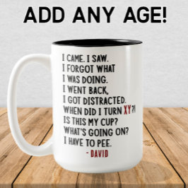 Funny Birthday Custom Unglaublich witzig Age Joge  Zweifarbige Tasse
