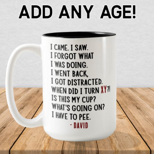 Funny Birthday Custom Unglaublich witzig Age Joge  Zweifarbige Tasse