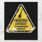 Funny Birthday Hangover Alert Weinetikett (Einzelnes Label)
