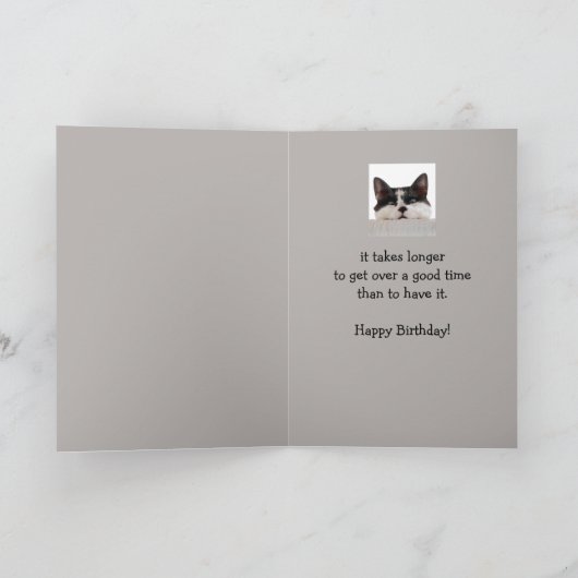 Funny Birthday Old Age Over the Hill, Cat Spaß Karte (Innenseite)