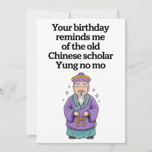 Funny Birthday Old Chinese Golar Yung No Mo Einladung