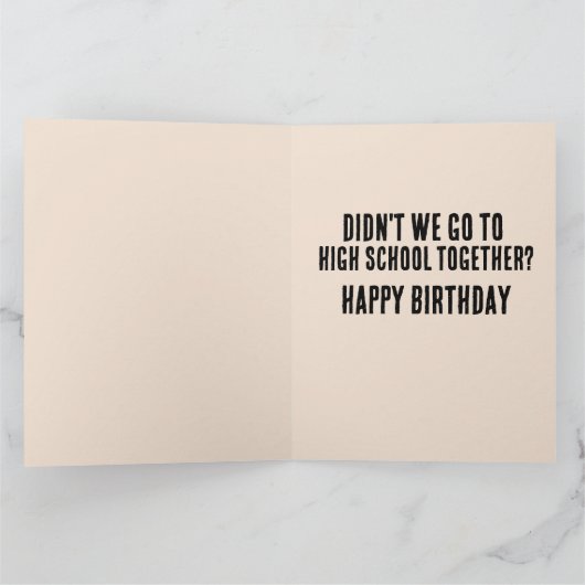 FUNNY BIRTHDAY OLD MAN JOKE GREETING CARD KARTE (Innenseite)
