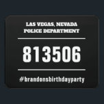 Funny Birthday Party Tasse Shot Door Sign Türschild<br><div class="desc">Dieses lustige Foto mit kriminellen Tasse wird Ihre Geburtstagsparty-Fotos verbessern,  egal ob Sie in Las Vegas oder in einer anderen Stadt feiern! Personalisieren Sie,  indem Sie die Stadt Ihrer Wahl und Ihre eigene persönliche Hashtag oder andere Nachricht hinzufügen.</div>
