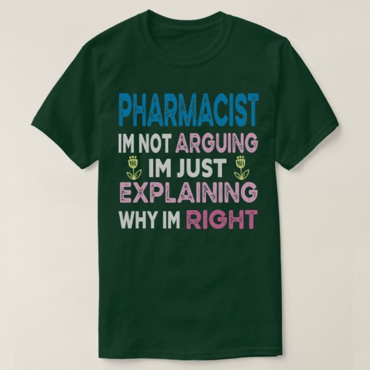 Funny Birthday Pharmacist Funny Pharmacist Gift Fu T-Shirt (Design vorne)
