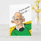 Funny Birthday Sie sind nie zu alt Karte (Gelbe Blume)