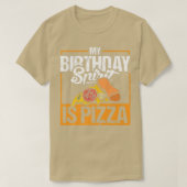 Funny Birthday Spirit Pizza Lover Feinschmecker Sp T-Shirt (Design vorne)