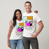 Funny Birthday T - Shirt (Unisex)