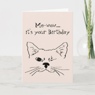 Funny Birthday Wollte, eine Katze zu werden  Karte