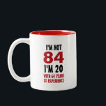 Funny Birthday Zweifarbige Tasse<br><div class="desc">Tasse für den Geburtstag Spaß machen,  bei der Bestellung selbst den Text ändern</div>
