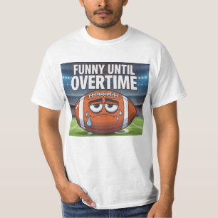 Funny Bis Überstunden T-Shirt