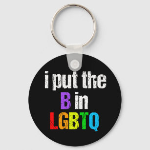 Funny Bisexual LGBTQ Rainbow Spaß Zitat Schlüsselanhänger
