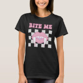 Funny Bite Me Shirt Gothic T-Shirt (Vorderseite)