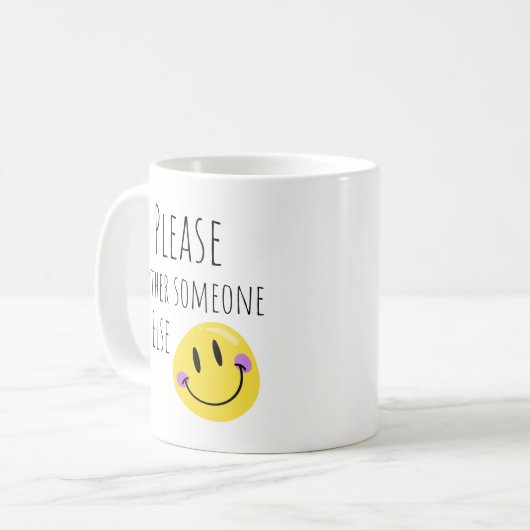 Funny bitte jemand anderen belästigen kaffeetasse (Vorderseite Links)