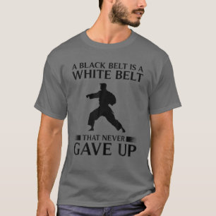 Funny Black Belt Karate Geschenk Cool Taekwondo Ma T-Shirt