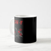 Funny Black Bird F-caw-f Anti Valentines Day Singl Kaffeetasse (Vorderseite Links)