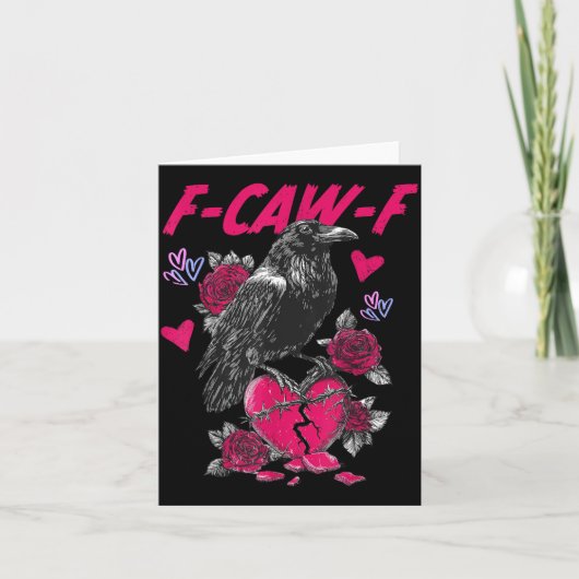 Funny Black Bird F-caw-f Anti Valentines Day Singl Karte (Vorderseite)