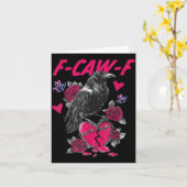 Funny Black Bird F-caw-f Anti Valentines Day Singl Karte (Gelbe Blume)