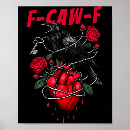 Funny Black Bird F-caw-f Anti Valentines Day Singl Poster (Vorne)