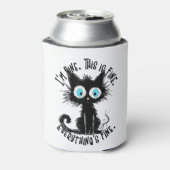 Funny Black Cat Art Es ist schön, dass ich alles g Dosenkühler (Kanne Rückseite)